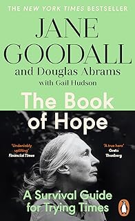 The Book of Hope: A Survival Guide for an Endangered Planet