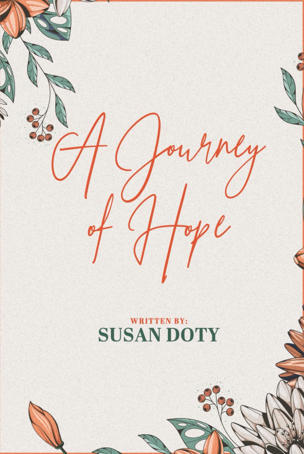A Journey of Hope