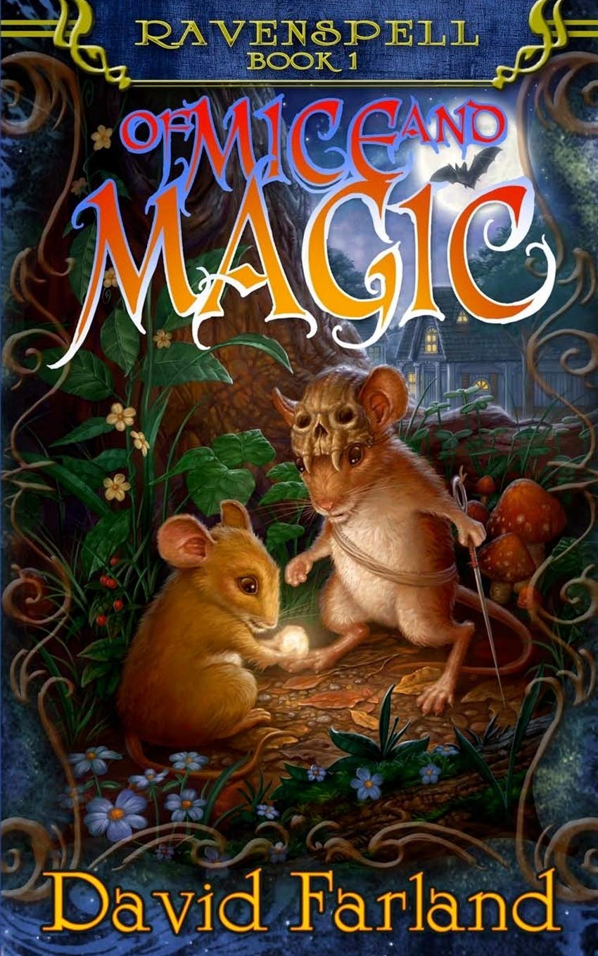 Of Mice and Magic (Ravenspell Book 1)