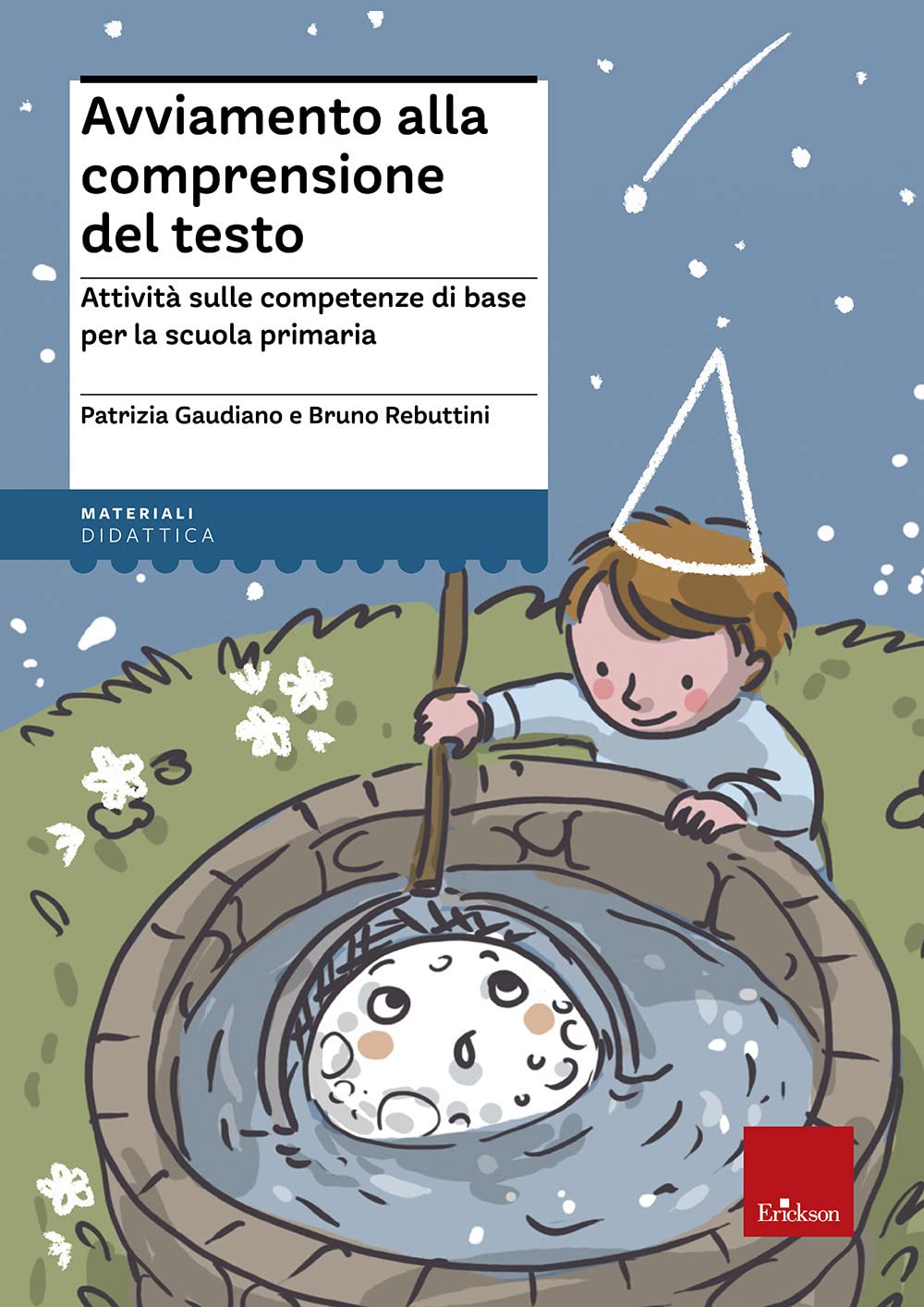 Avviamento Alla Comprensione Del Testo. Attività Sulle Competenze Di Base Per La Scuola Primaria - 4