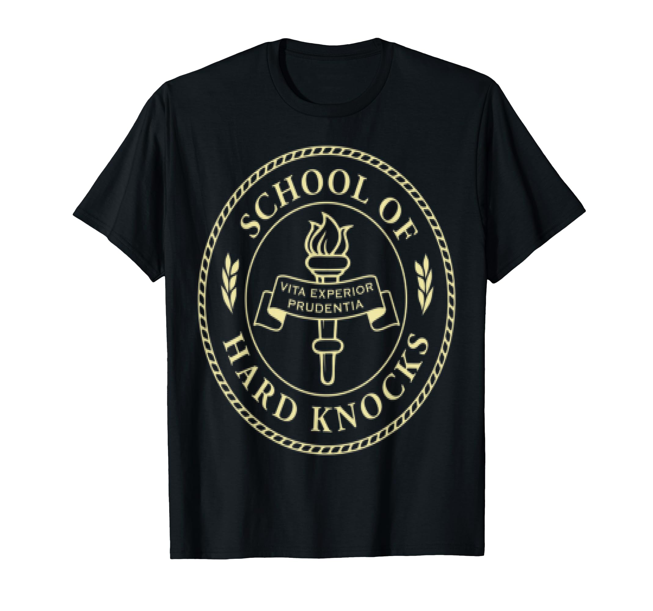 School Of Hard Knocks T-Shirt T-ShirtOEKO-TEX STANDARD 100