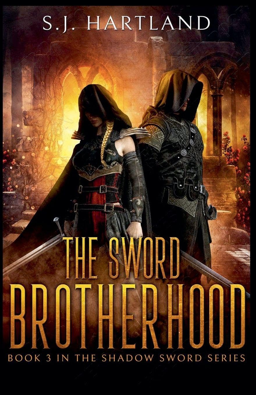 The Sword Brotherhood: 3 (Shadow Sword)