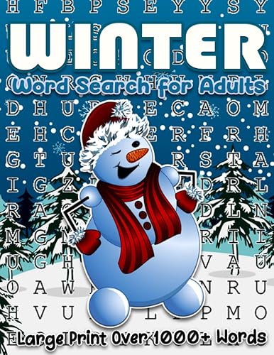 Winter Large Print Word Searches 1000+ Words: Interesting Winter Themes and Christmas Day Relaxing Winter and Christmas Word Search, Winter Theme ... Winter Word Search Puzzle Book For Adults)