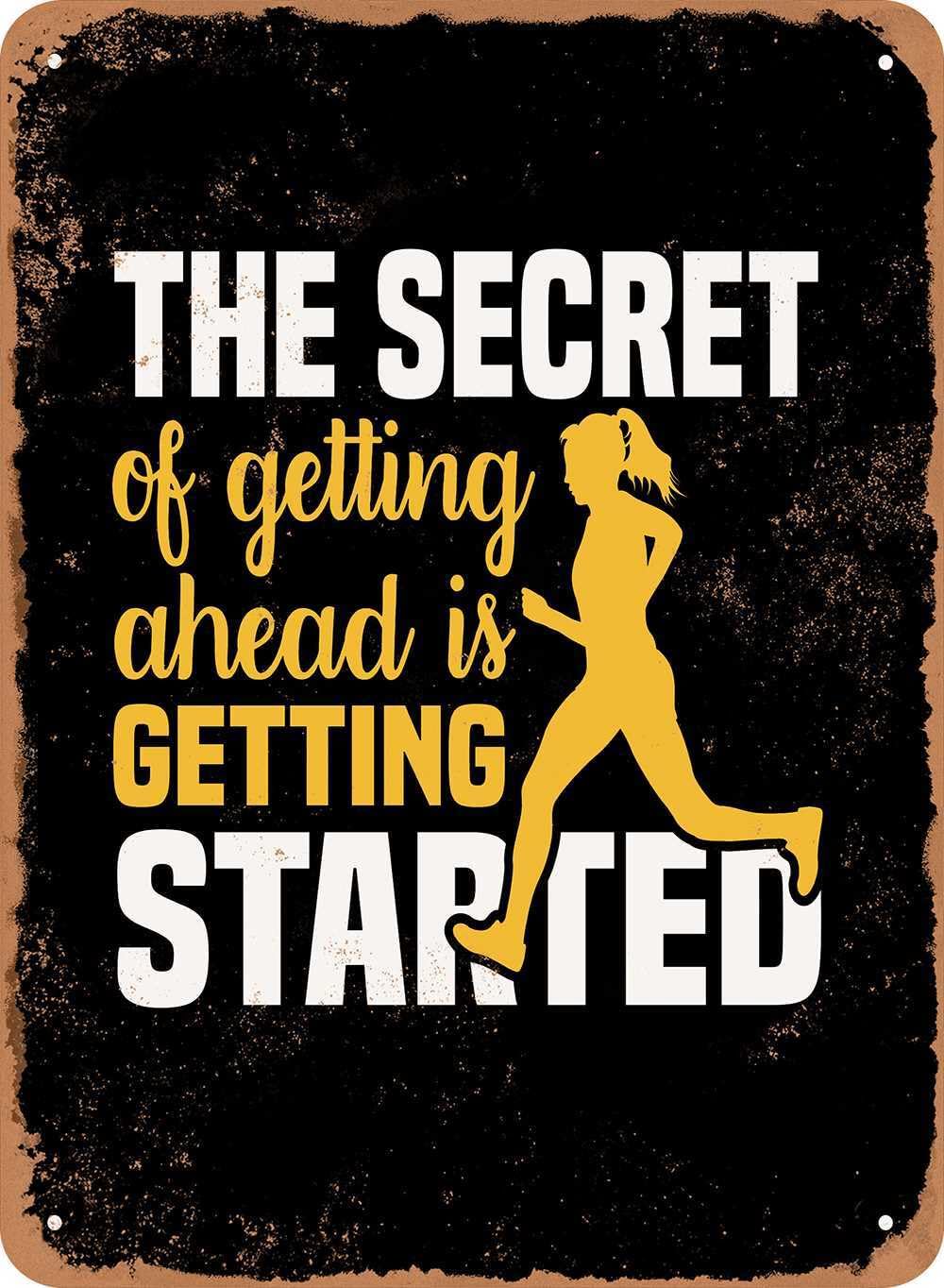 Miaomansenstore Metal Sign - The Secret Of Getting Ahead Is Getting Started - Vintage Look Home Decor