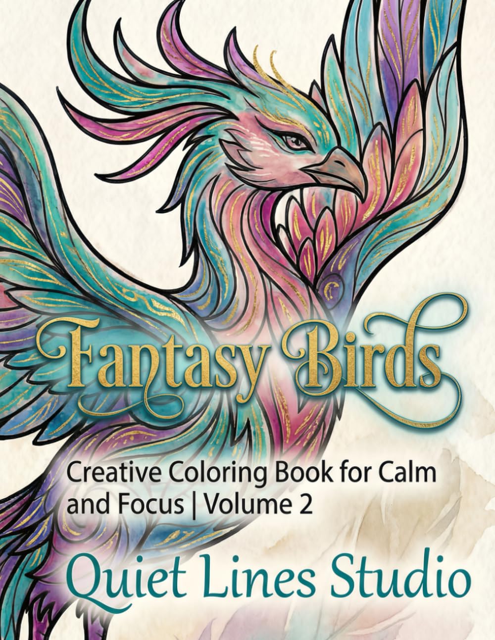 Fantasy Birds: A Creative Coloring Book for Calm and Focus | Volume 2
