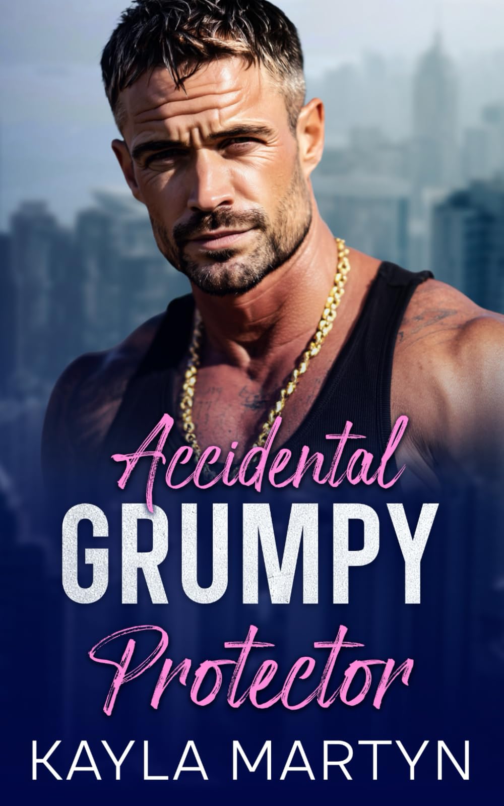 Accidental Grumpy Protector: an off limits forced proximity romance (The Forbidden Protectors)