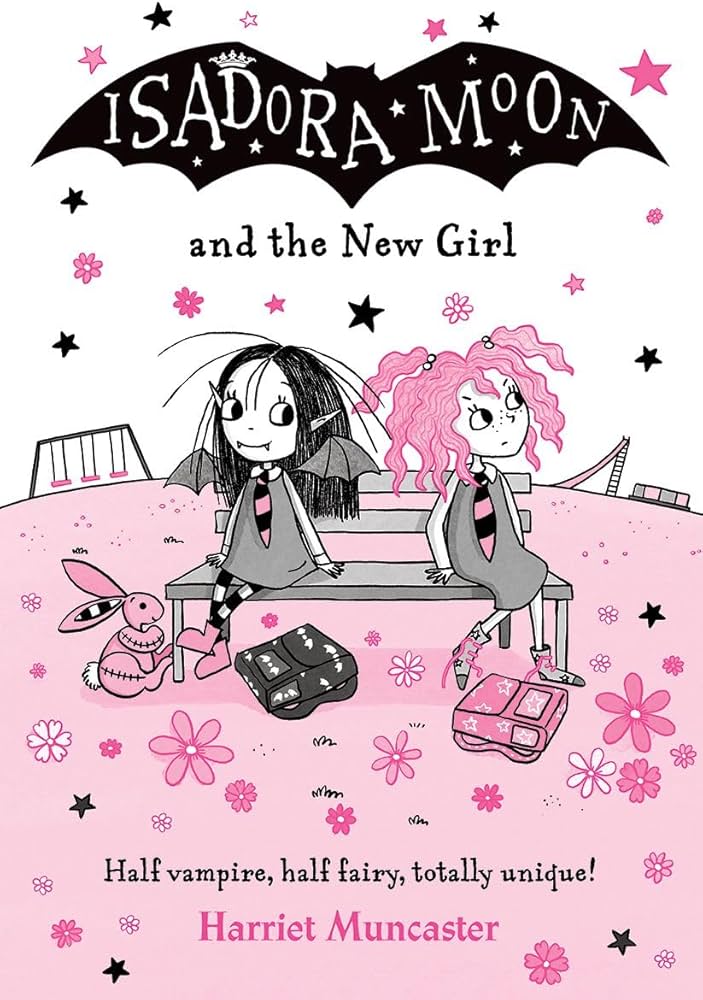 Isadora Moon and the New Girl (17): Muncaster, Harriet