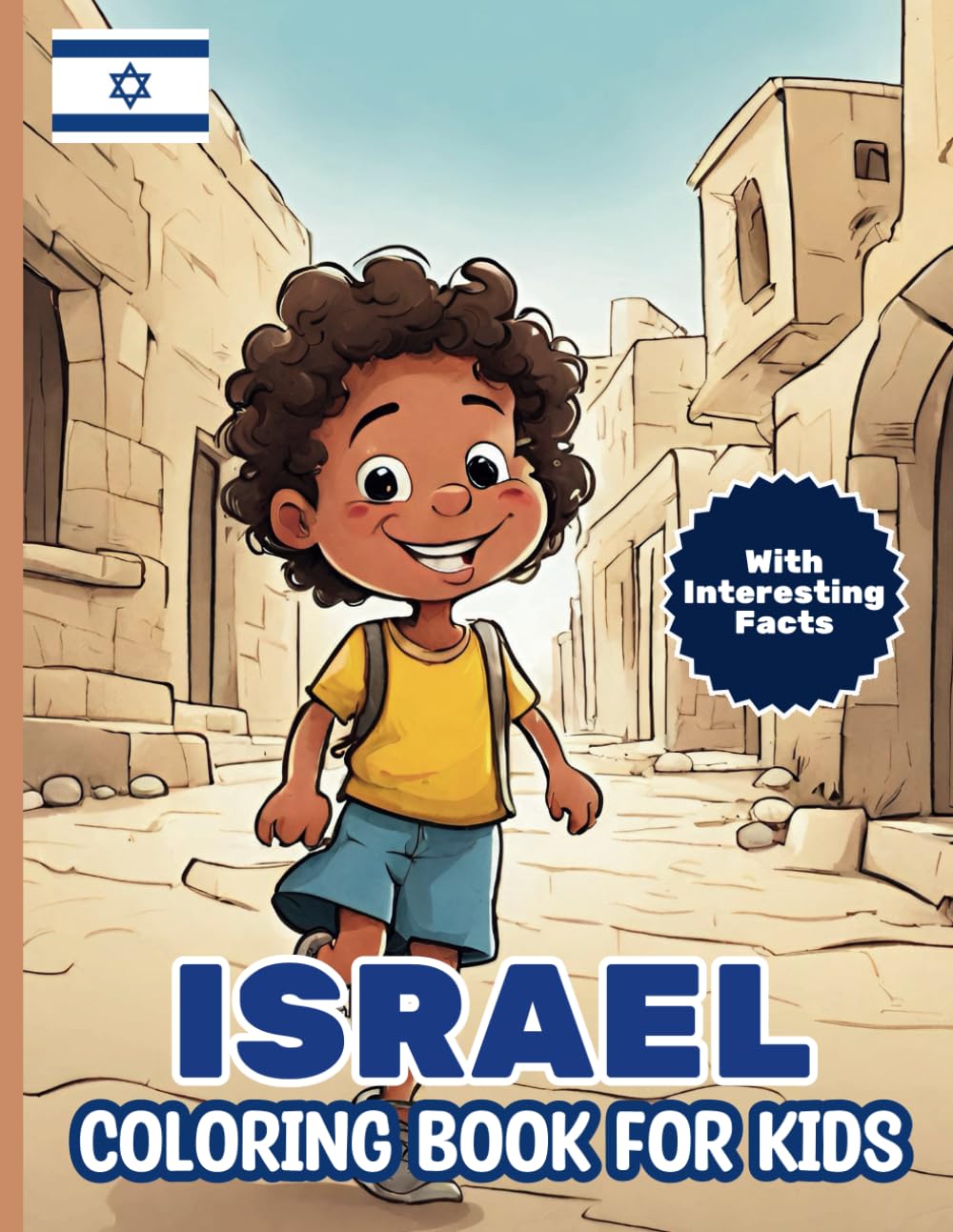 Israel Coloring Book For Kids: With Interesting Facts