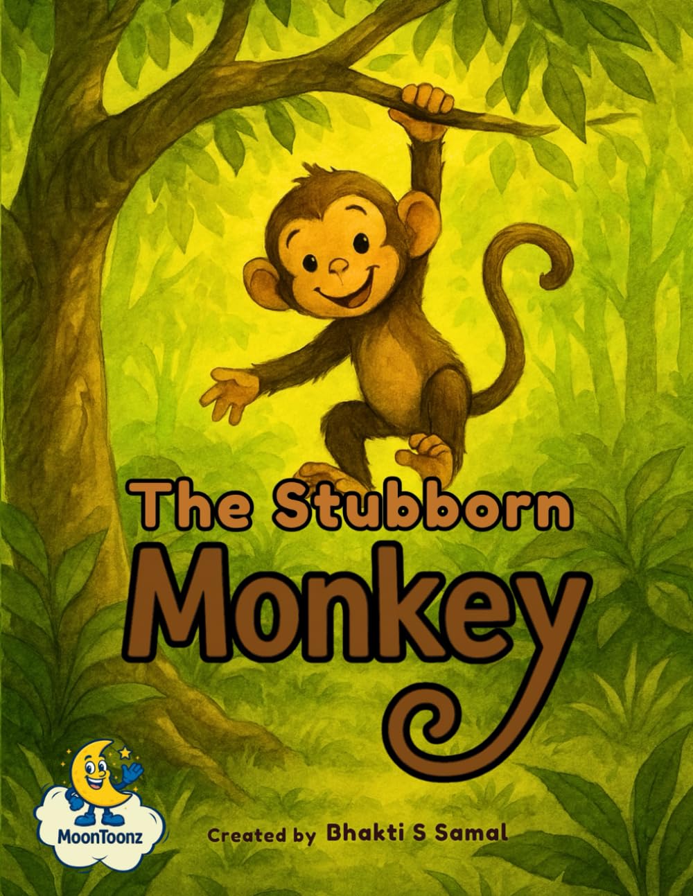 The Stubborn Monkey: 1 (Jungle Tales)