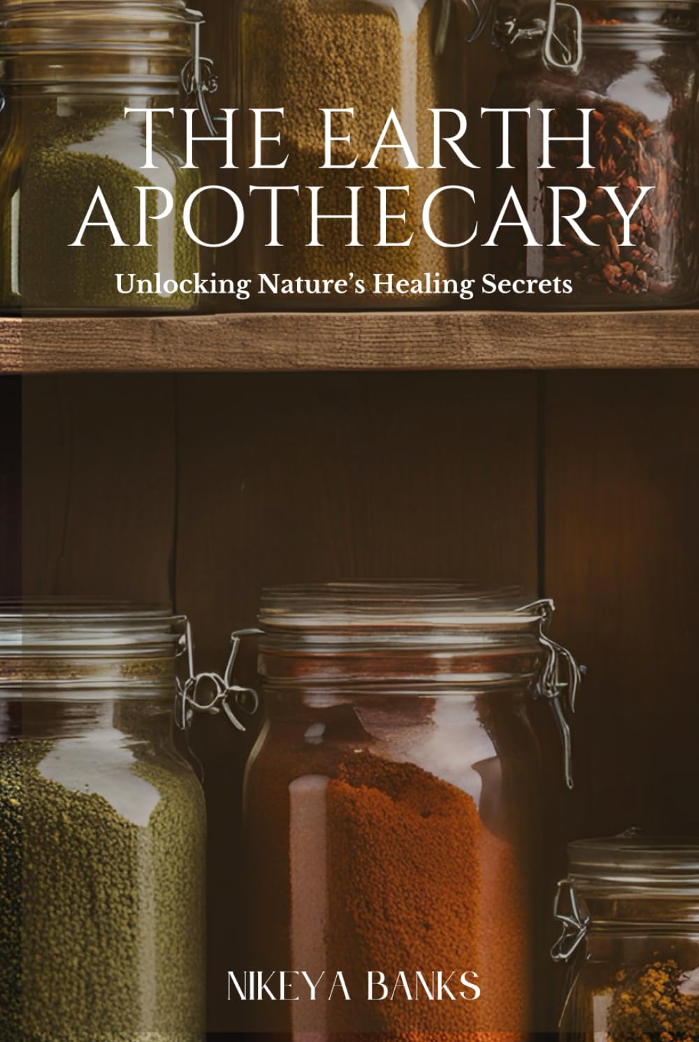 The Earth's Apothecary: Unlocking Nature’s Healing Secrets