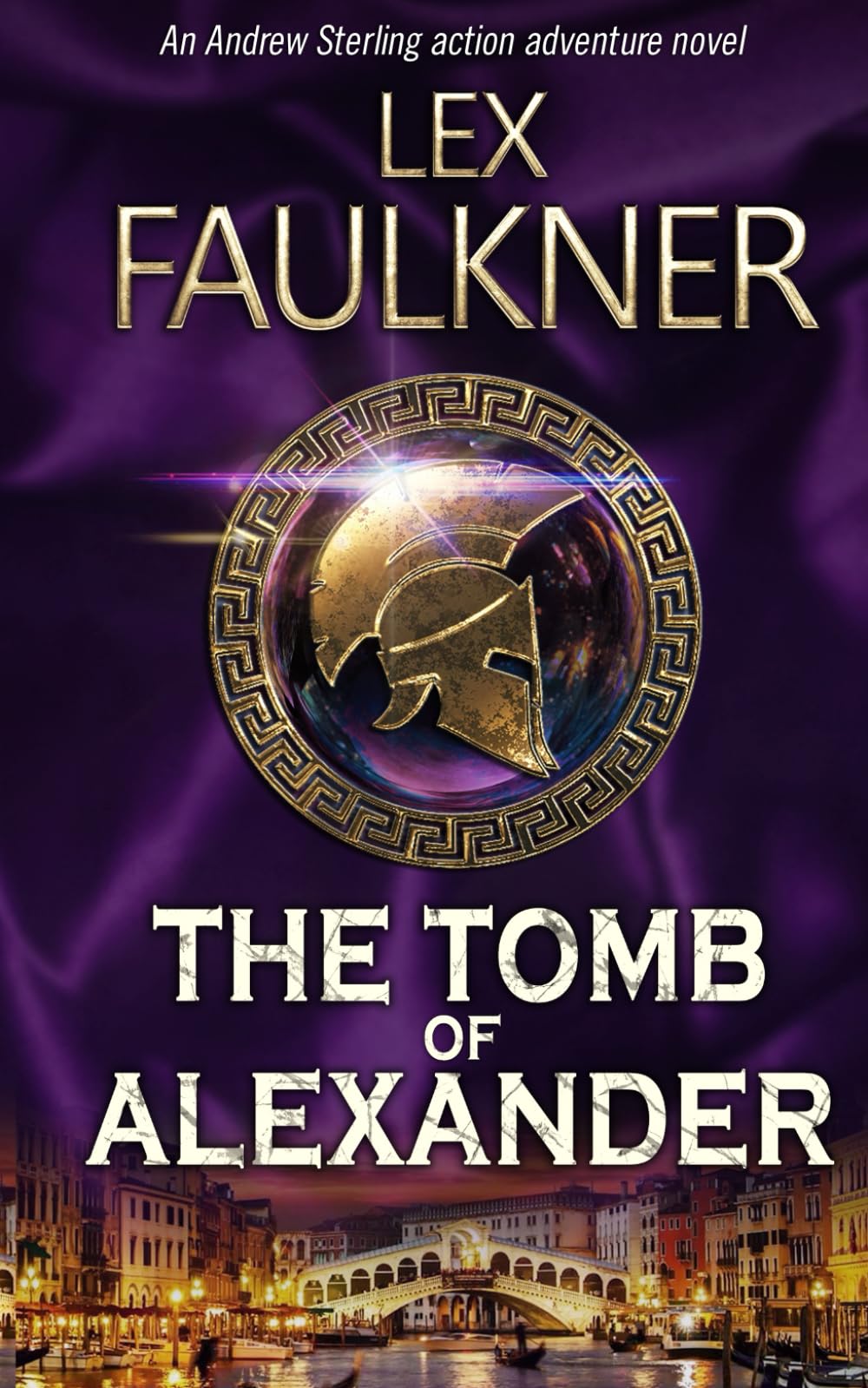 The Tomb of Alexander (Andrew Sterling)