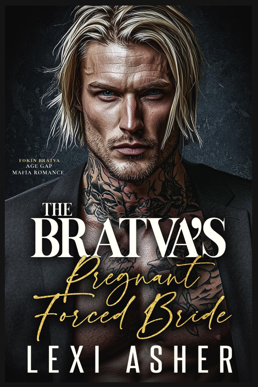 The Bratva’s Pregnant Forced Bride: Age Gap Mafia Romance (Fokin Bratva)