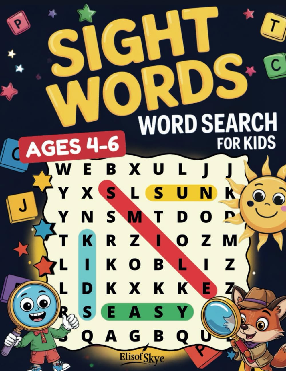 Sight Words Word Search for Kids Ages 4-6: My First Puzzle Activity Book with Multiple Levels of Difficulty