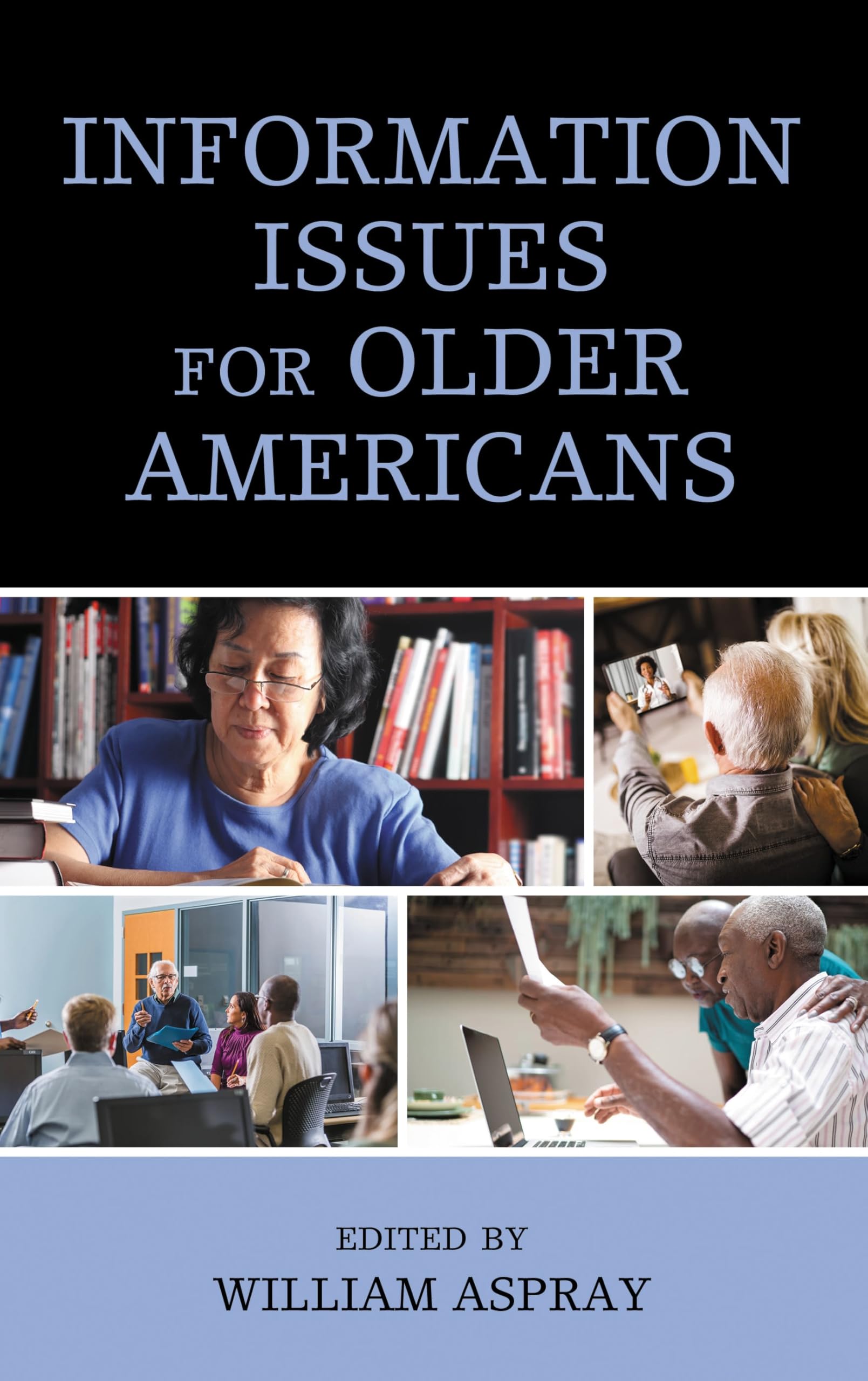 Buy Information Issues for Older Americans — BookShops.in