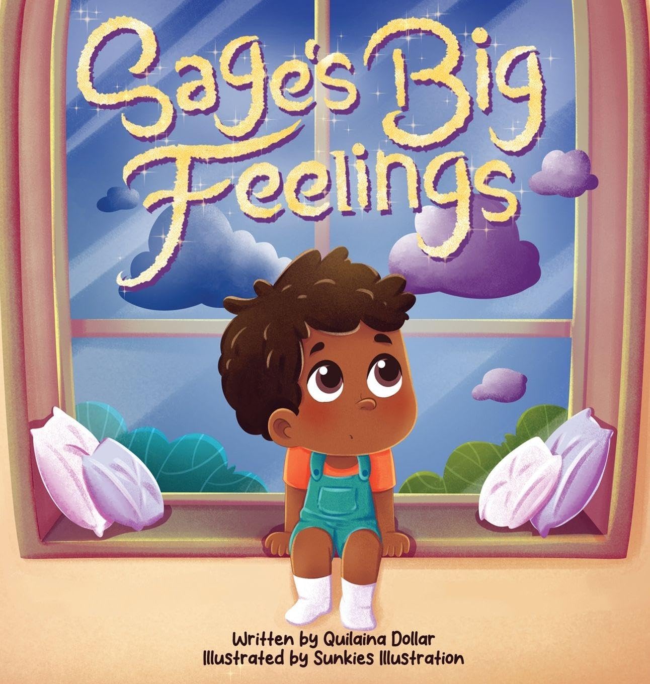 Sage's Big Feelings: A Gentle Story About Emotions and Expression