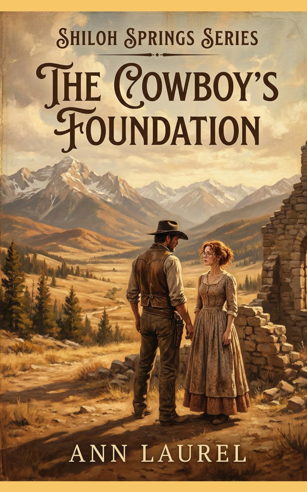The Cowboy's Foundation (Shiloh Springs Series)