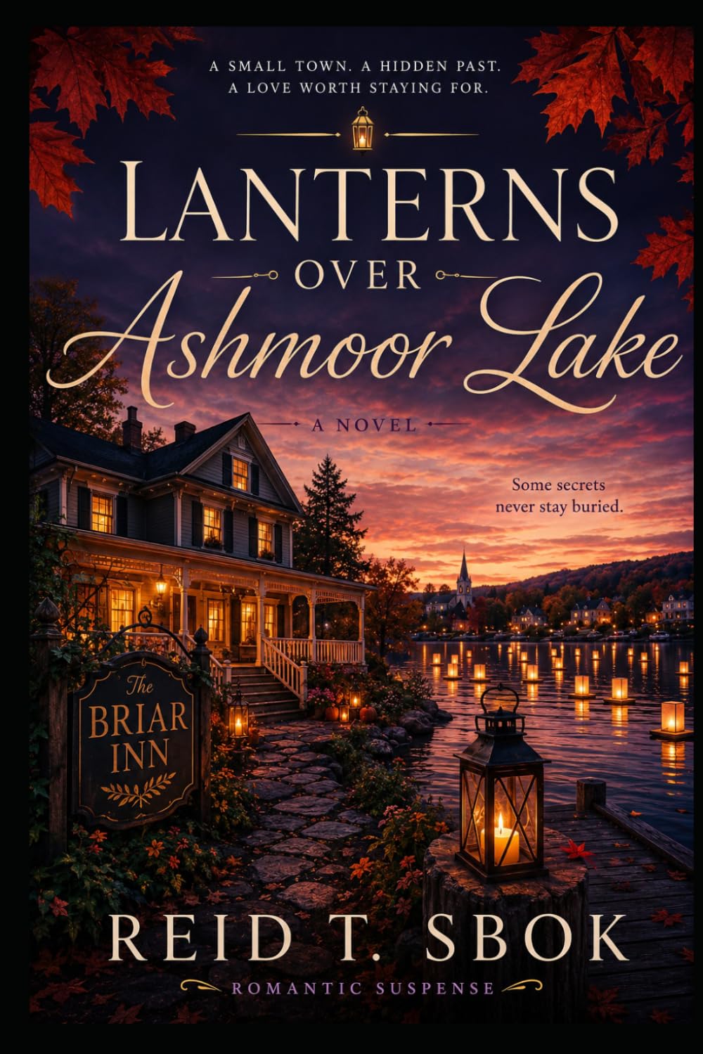 Lanterns Over Ashmoor Lake: Ashmoor Lake Mysteries — Book One