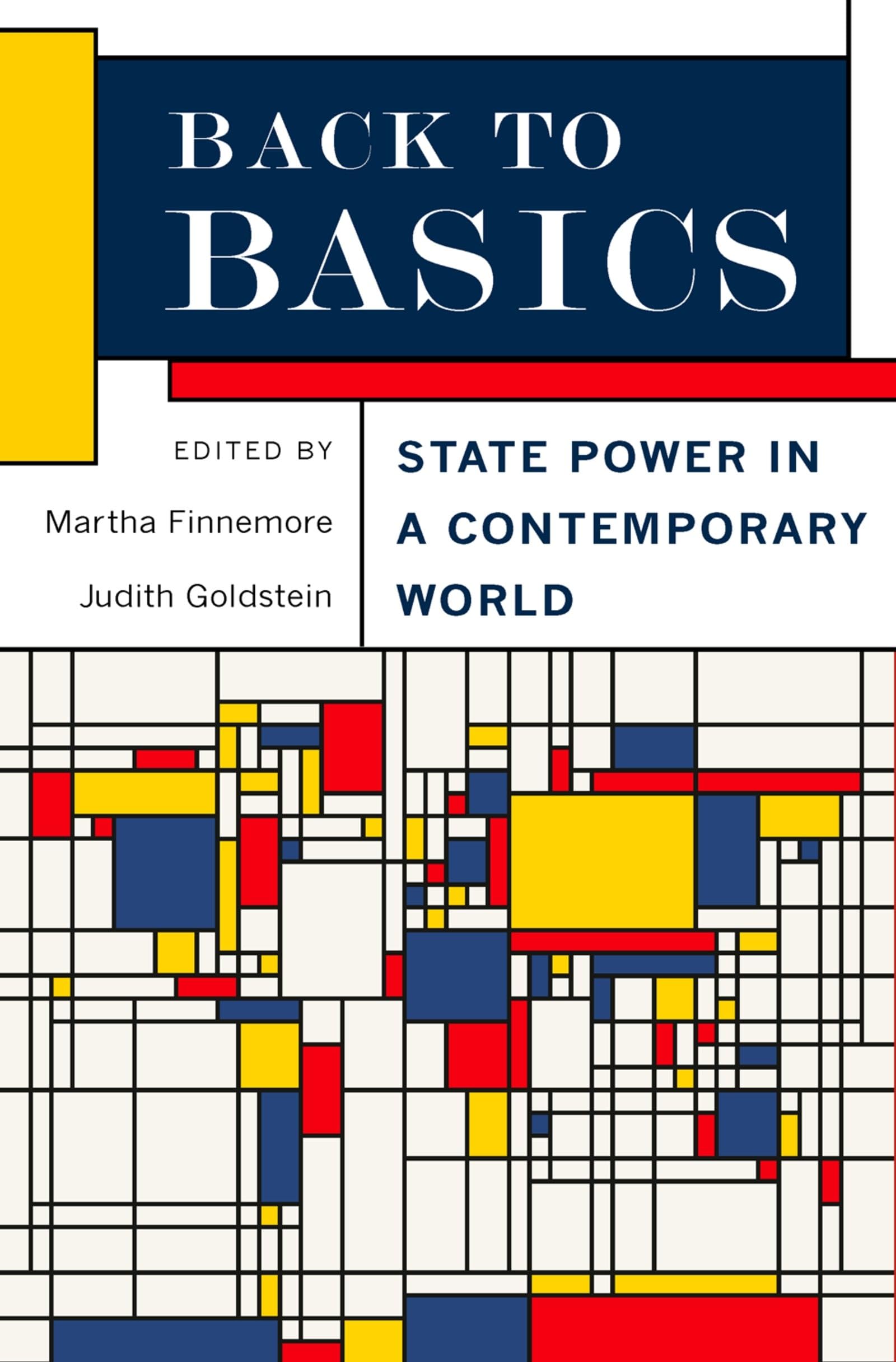 Back to Basics: State Power In A Contemporary World