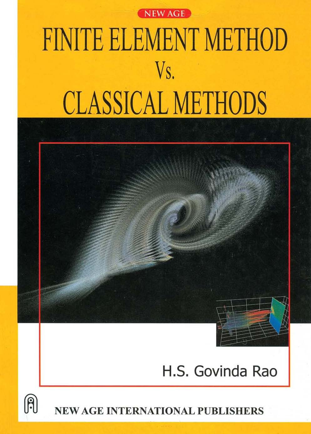 Finite Element Methods vs. Classical Methods