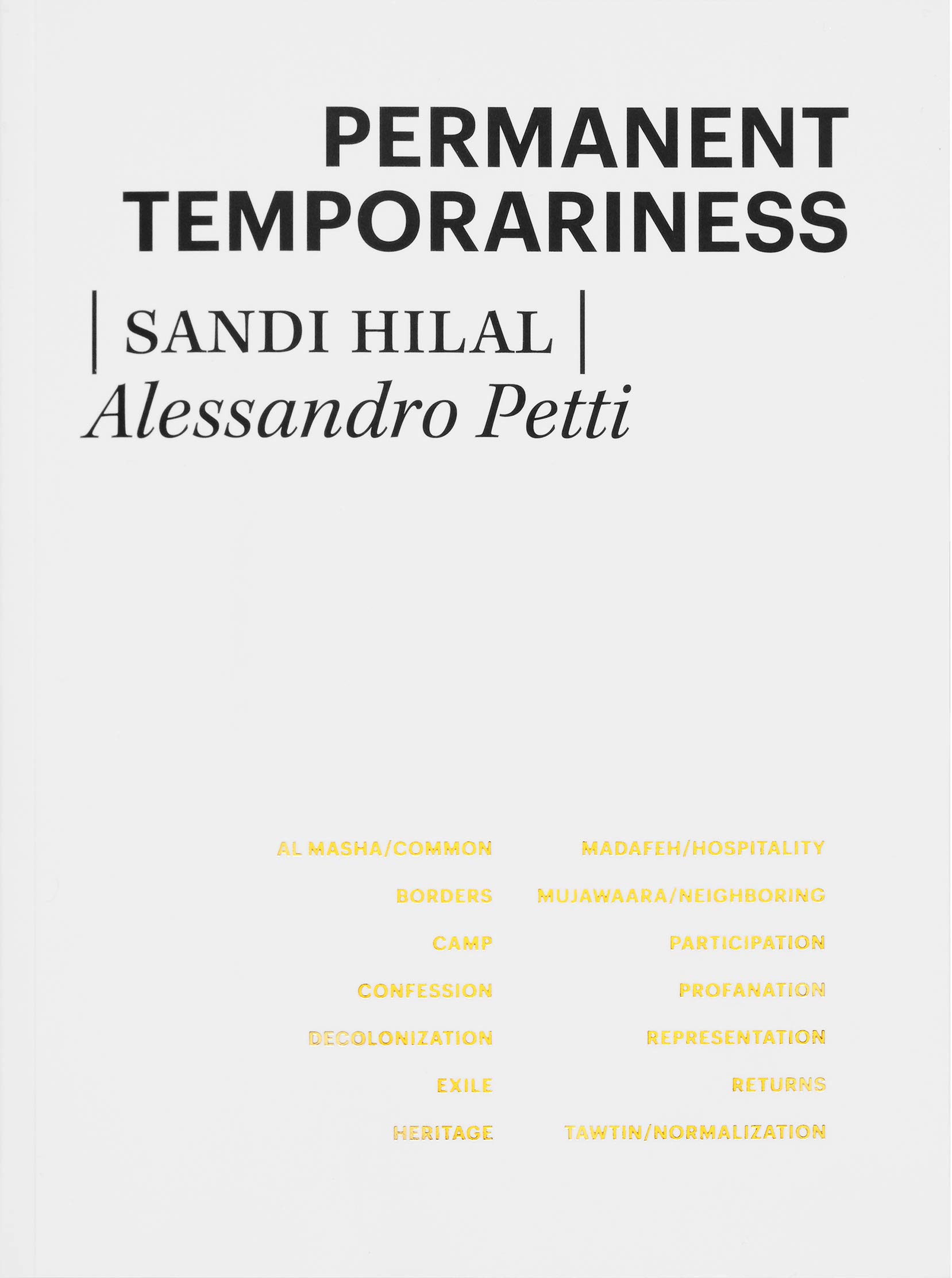Permanent Temporariness pour sublimer votre bibliothèque et table basse