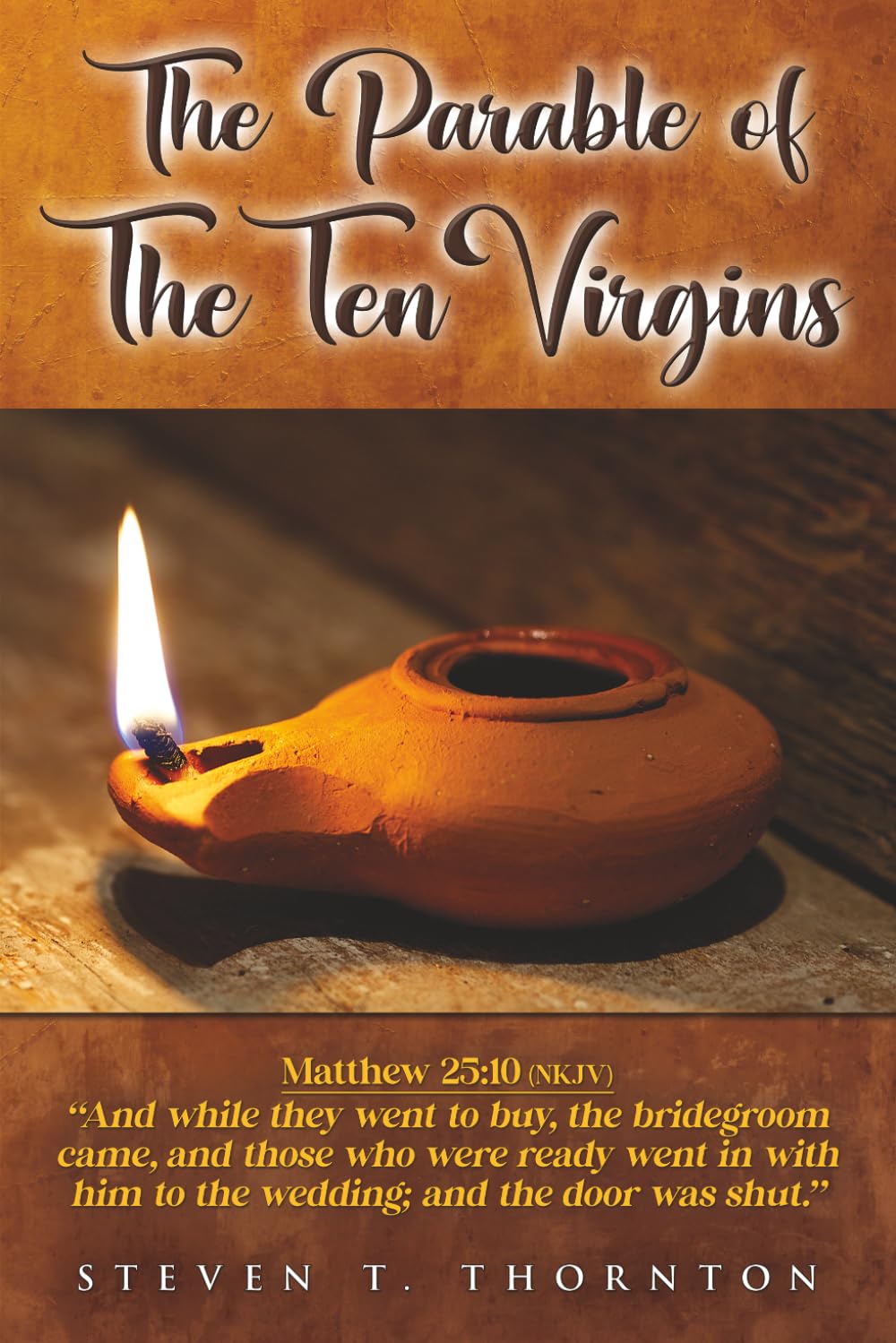 The Parable Of The Ten Virgins