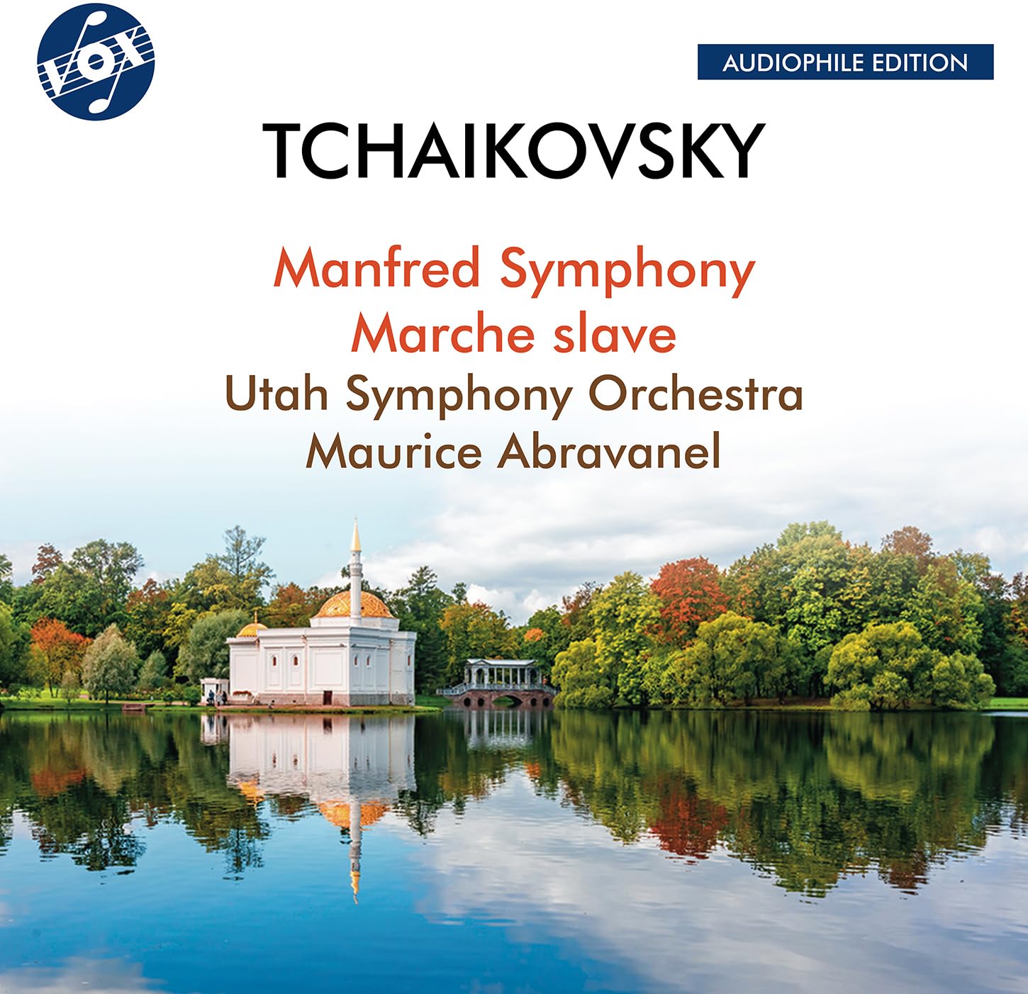 Pyotr Il'yich Tchaikovsky: Manfred Symphony & Marche Slave