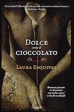 Dolce come il cioccolato Copertina rigida=179 pagine
