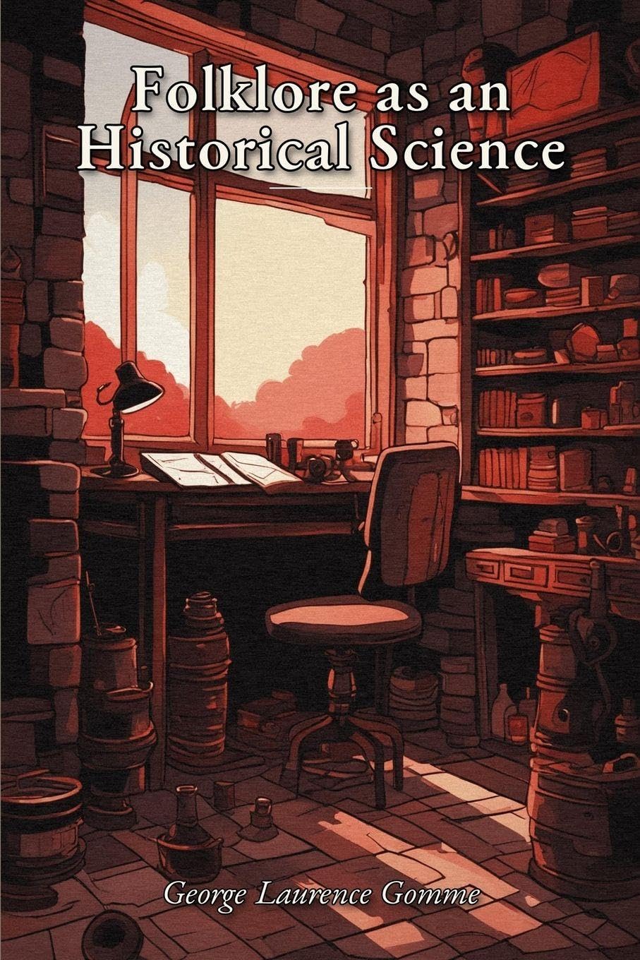 Folklore as an Historical Science