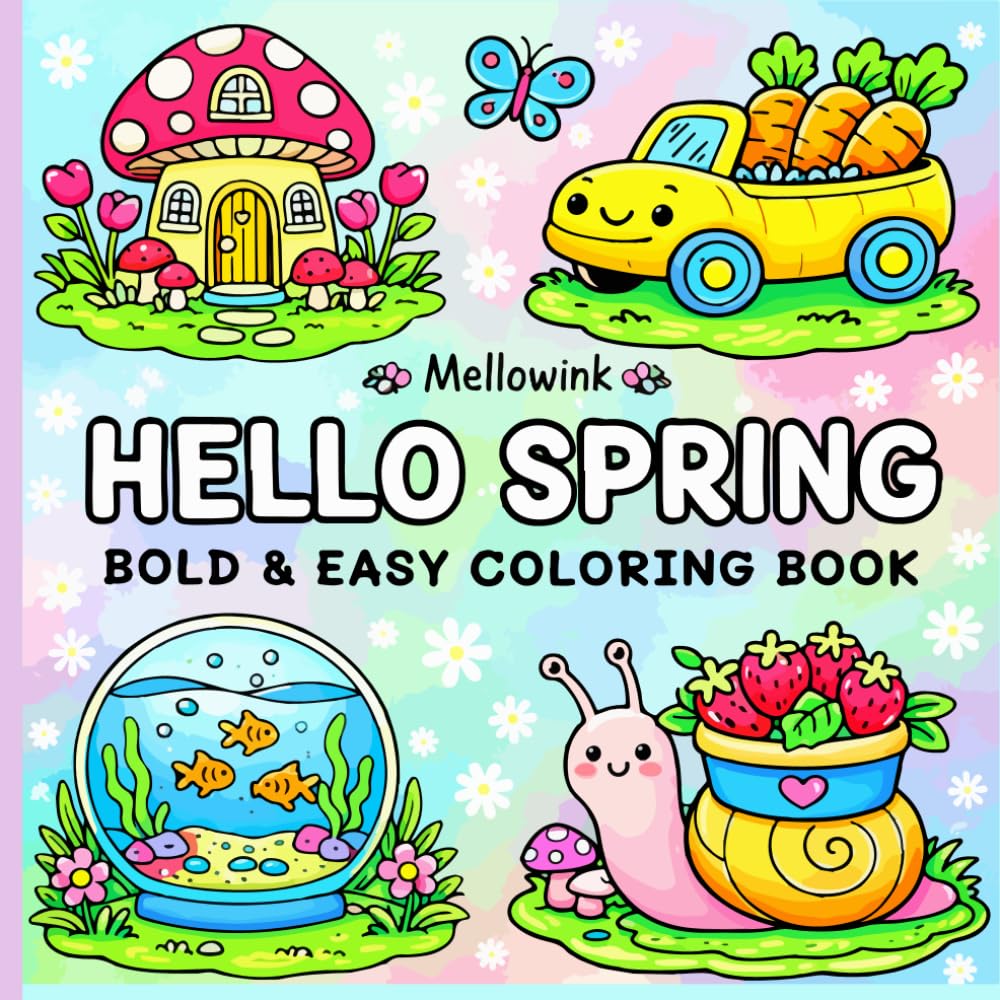 Hello Spring: Bold and Easy Coloring Book