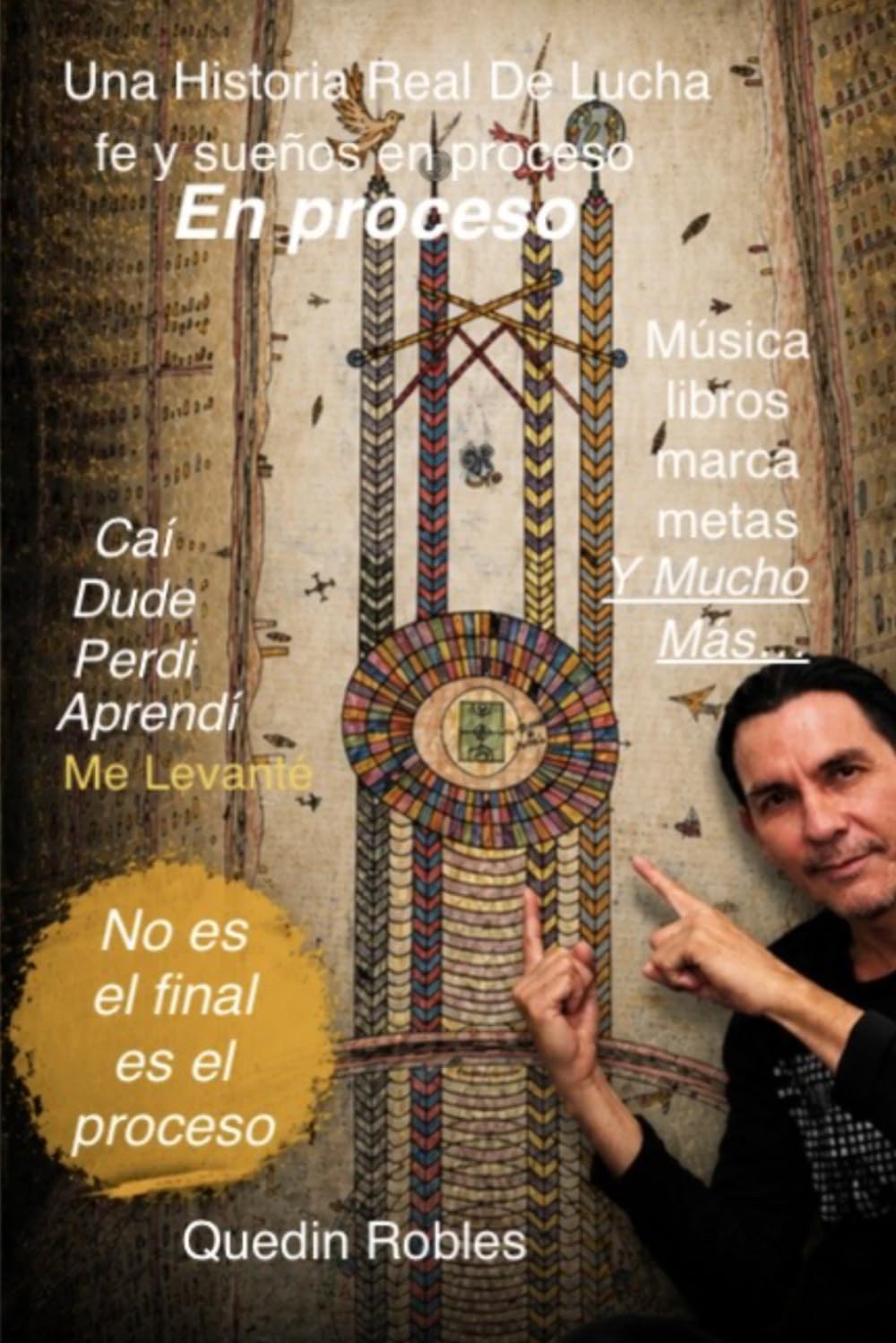 En proceso: Mi historia antes del éxito