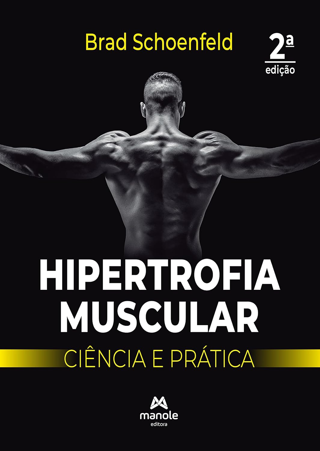 Hipertrofia muscular: ciência e prática (Portuguese Edition)      Kindle Edition