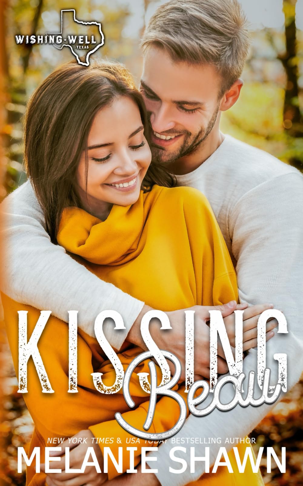 Kissing Beau (Wishing Well, Texas)