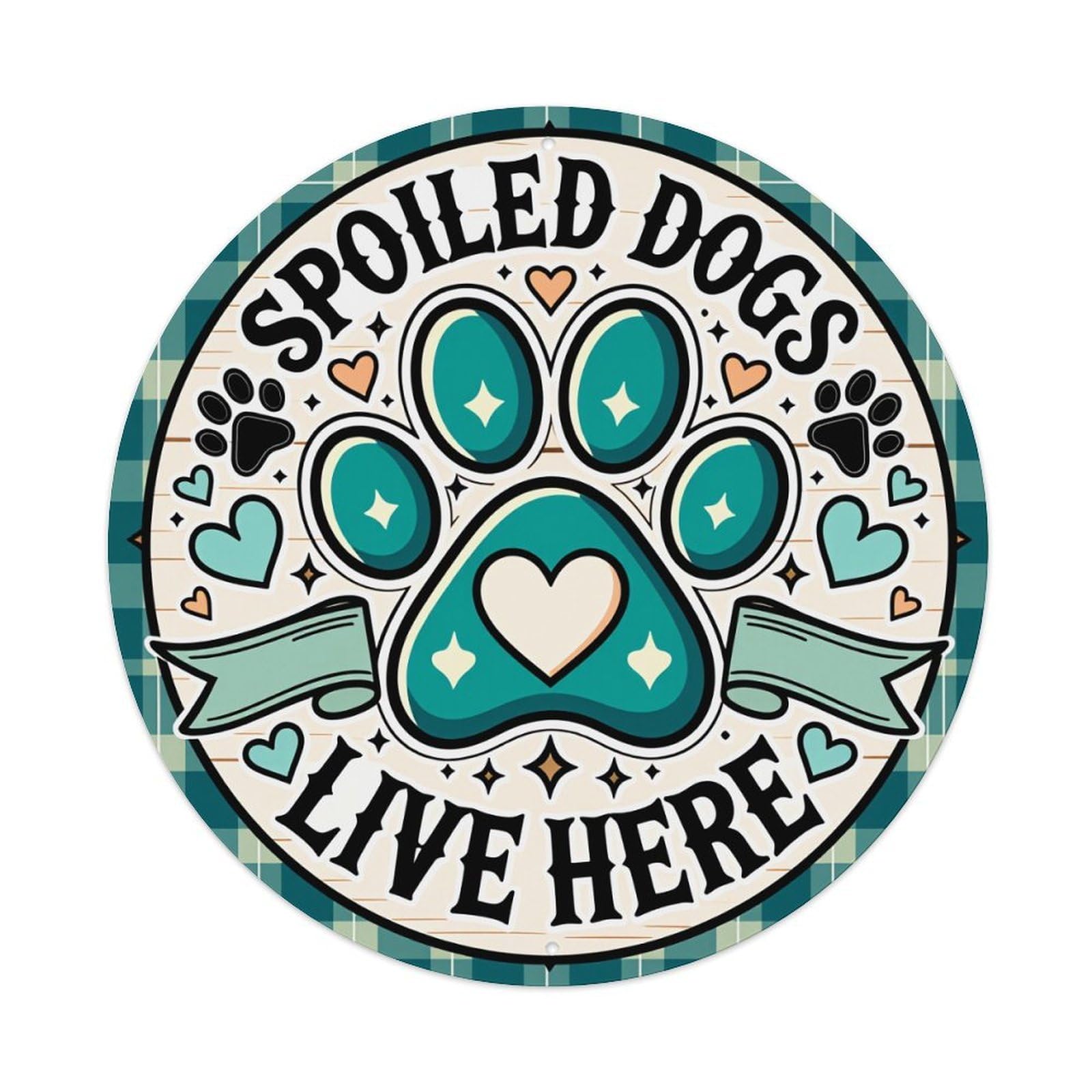 Spoiled Dogs Live Here Paw Print Heart Pattern Round Vintage Tin Sign,Retro Wall Art,Metal Poster for Home, Bar, Garage, Cafe, Rustic Indoor & Outdoor Decor, 8x8 Inches