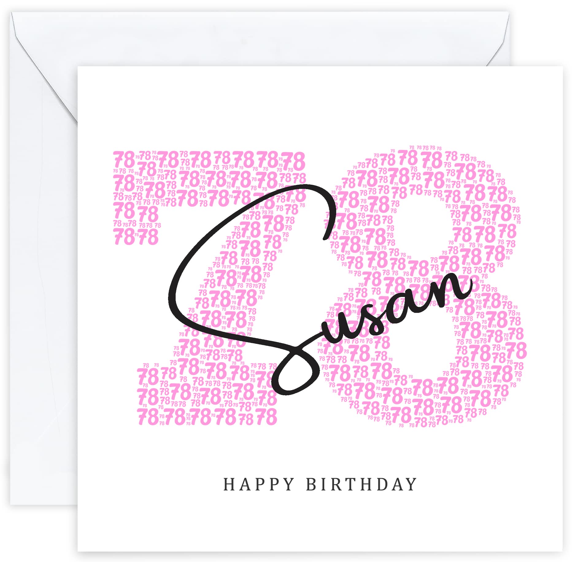 Personalised 78th Birthday Card - Seventy Eighty Birthday Card for Seventy Eight 78 Year Old Women Mum Wife Gran Grandmother Nan Mother Aunt Sister Her Woman (Age 78)
