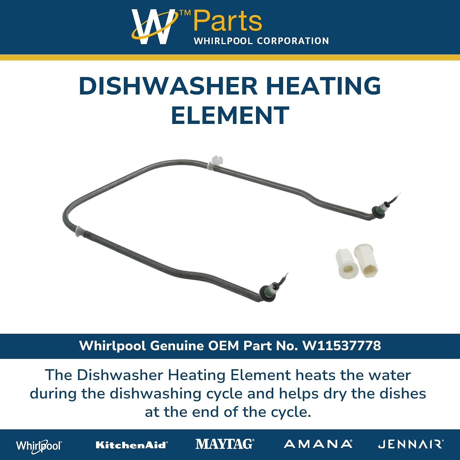 Whirlpool W11537778 Genuine OEM Dishwasher Heating Element Replacement Part