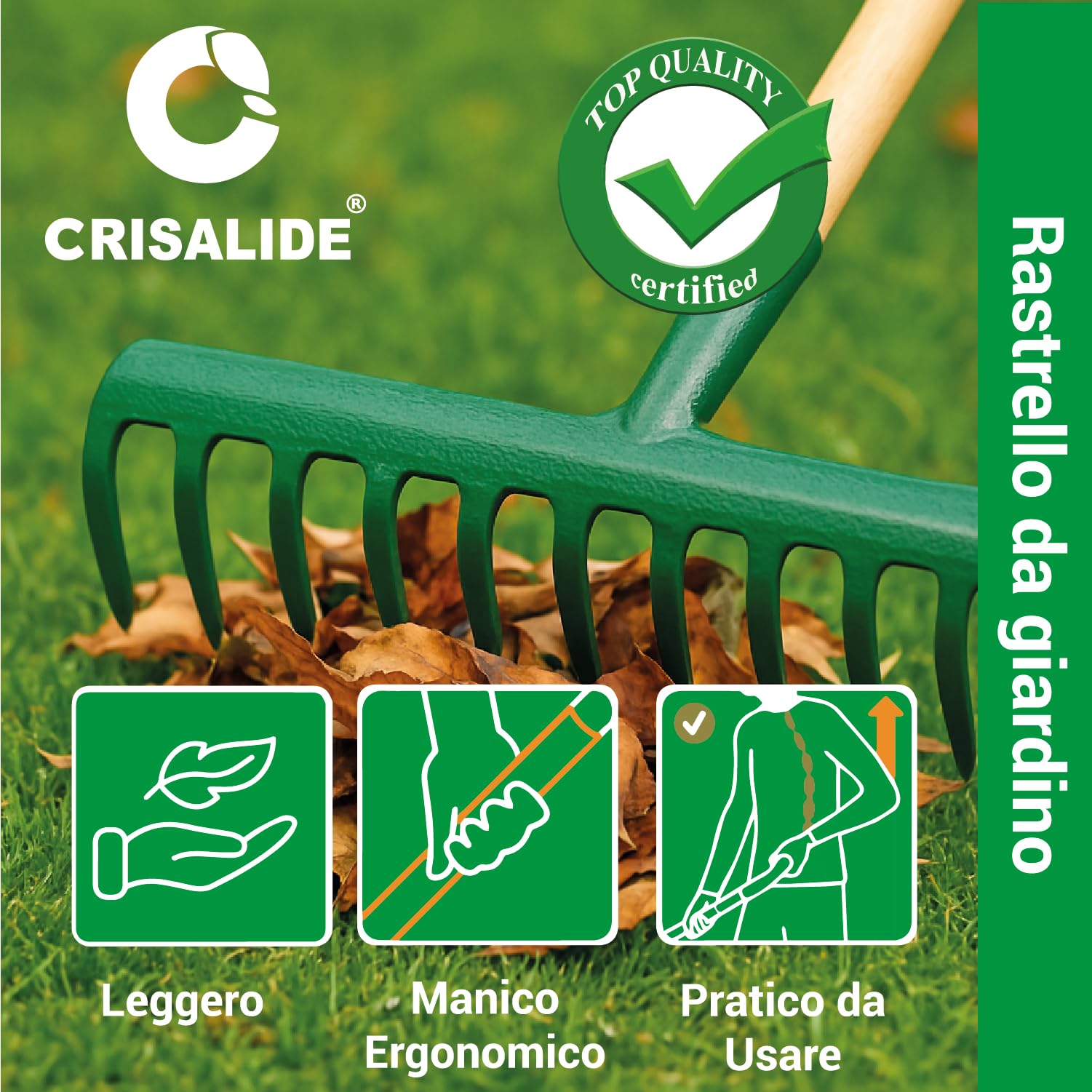 Crisalide®-RASTRELLO da GIARDINO + MANICO IN LEGNO DI FAGGIO (150cm TIPO BOSCH-I), PER USO HOBBISTICO E PROFESSIONALE, MADE IN ITALY