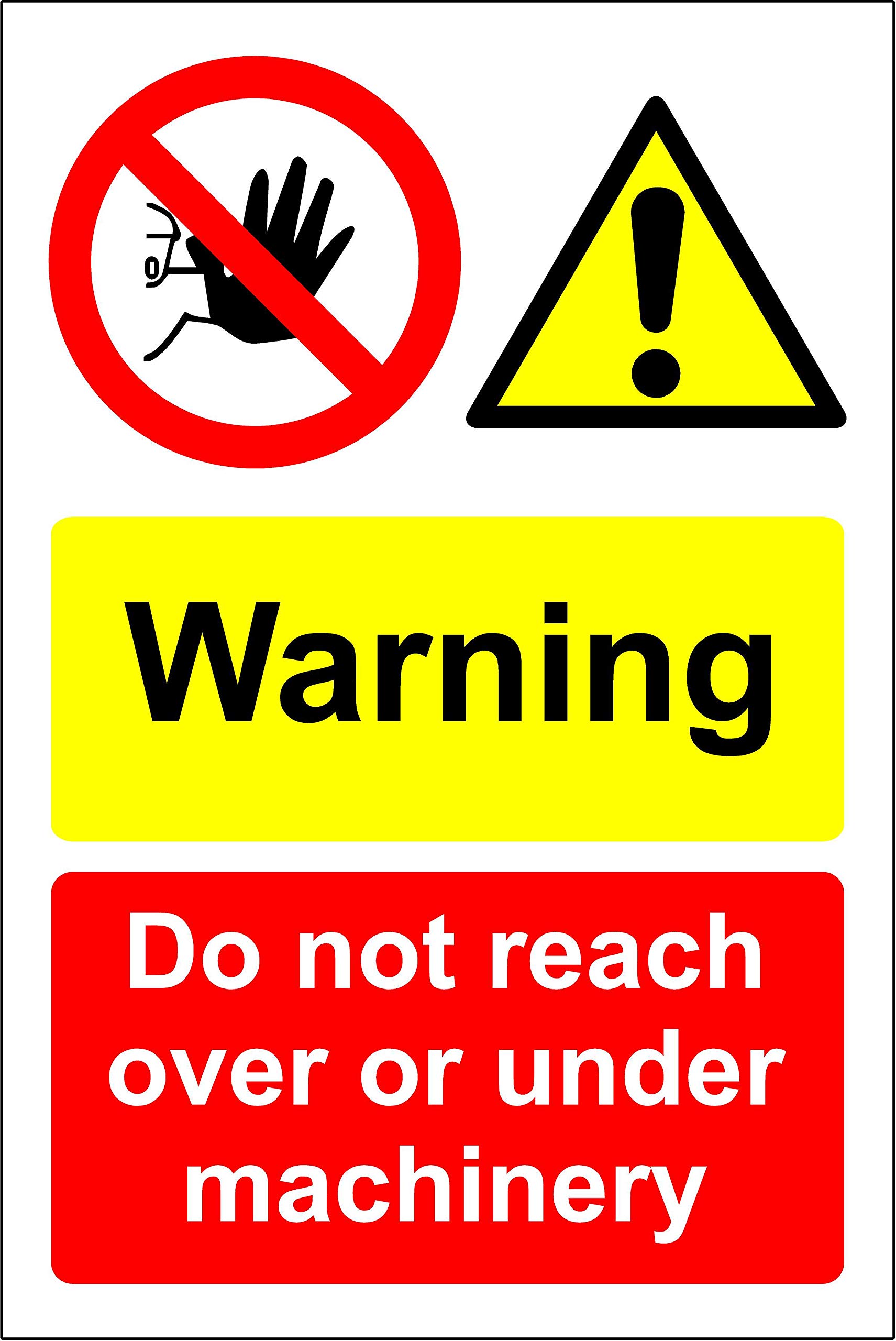 Warning do not reach over or under this machinery Safety sign - Self adhesive sticker 150mm x 100mm