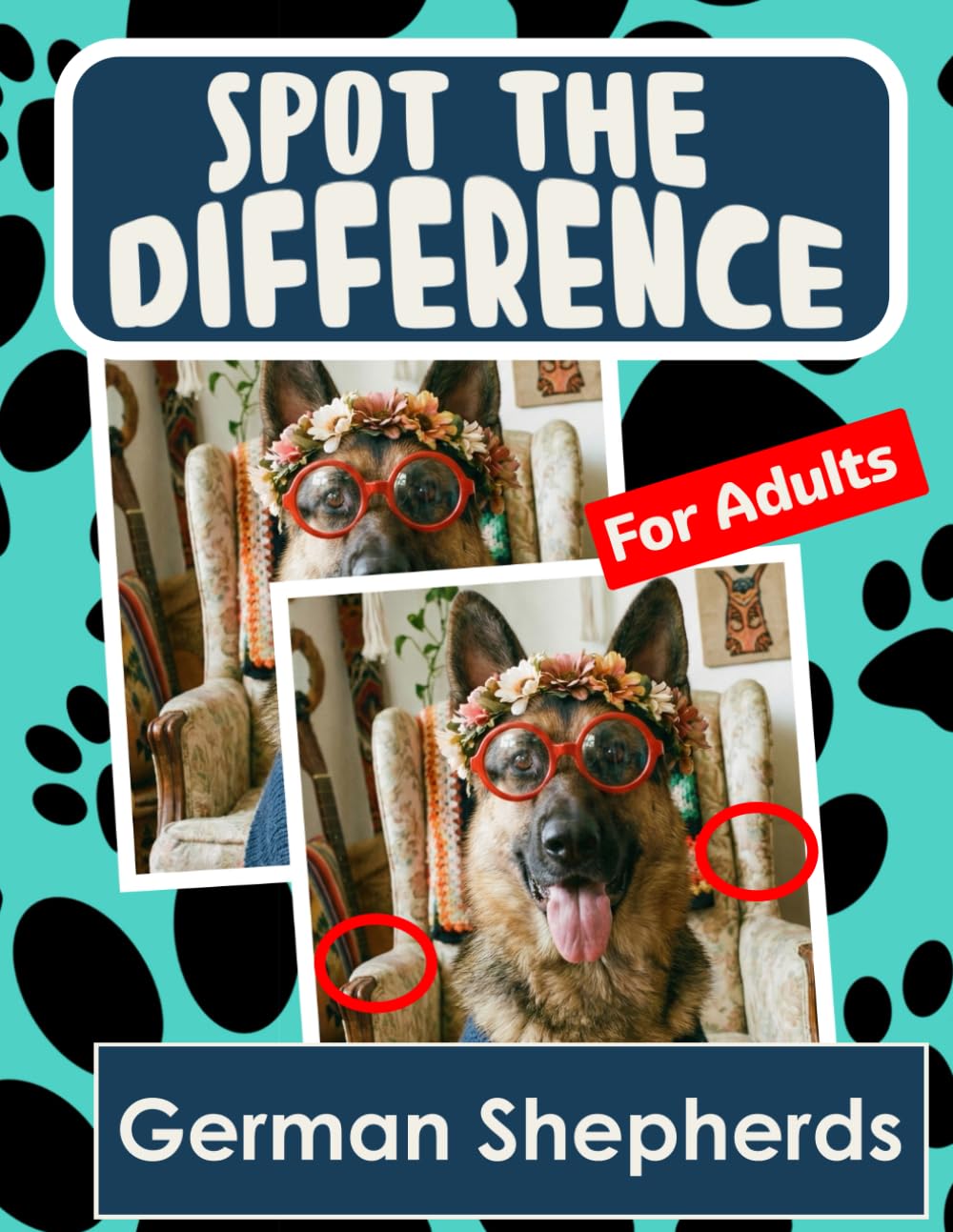 Spot the Difference Book for Adults - German Shepherds: Difficult Image Puzzles for Adults