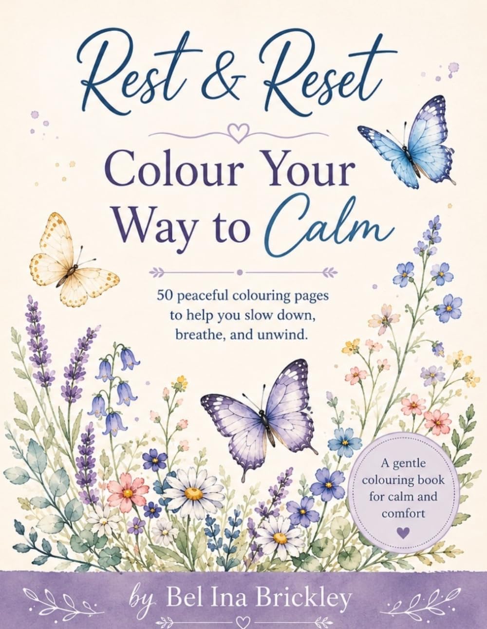 Rest and Reset: Colour Your Way to Calm