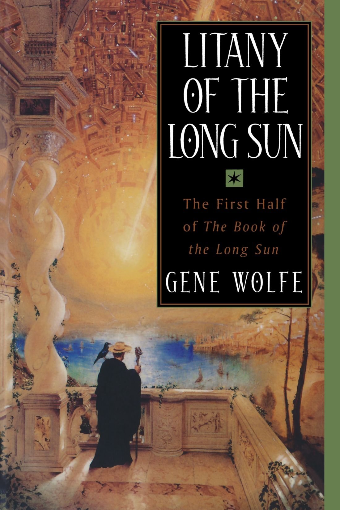 Litany of the Long Sun: The First Half of 'The Book of the Long Sun'