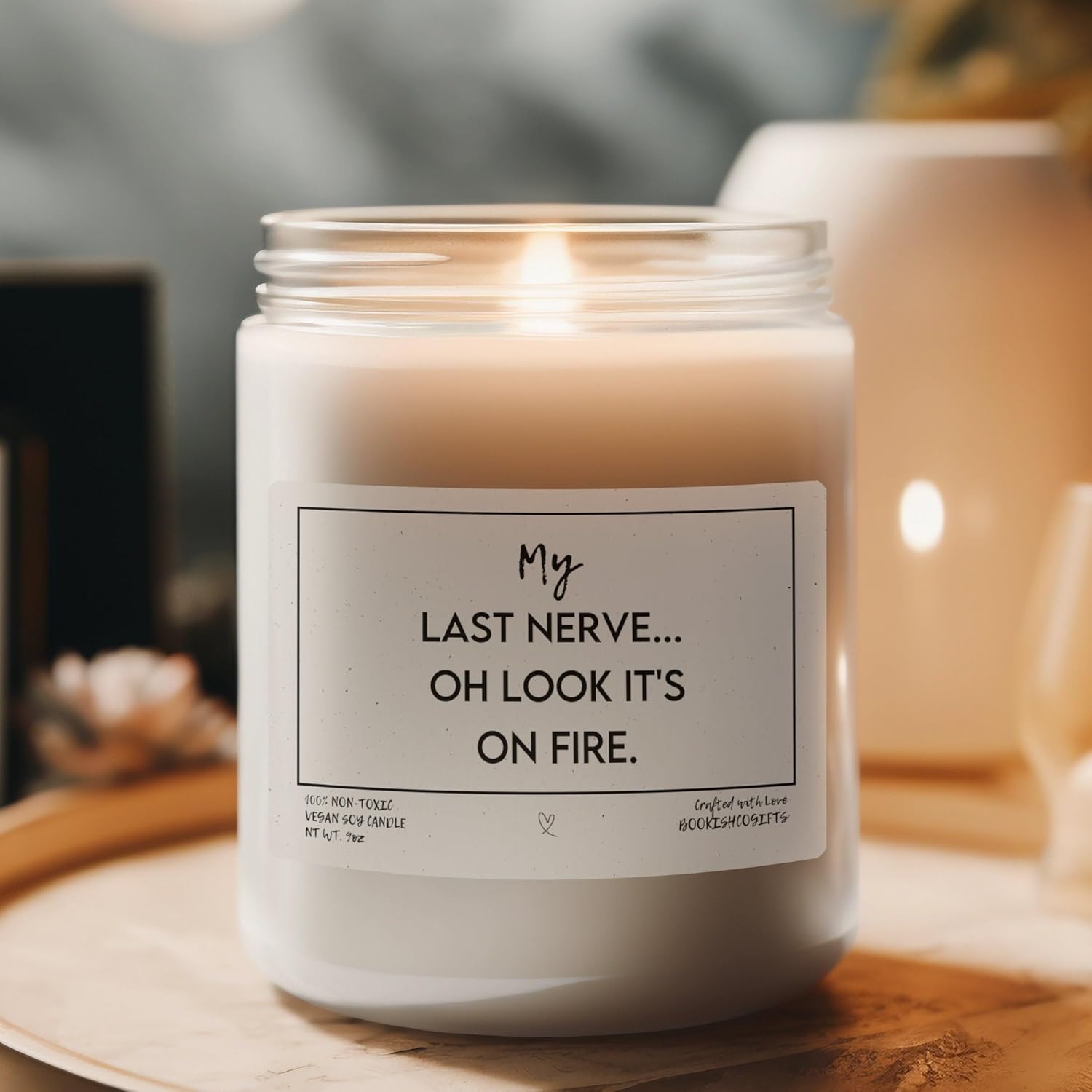 Funny Last Nerve Candle, Soy Scented for Best Friends with