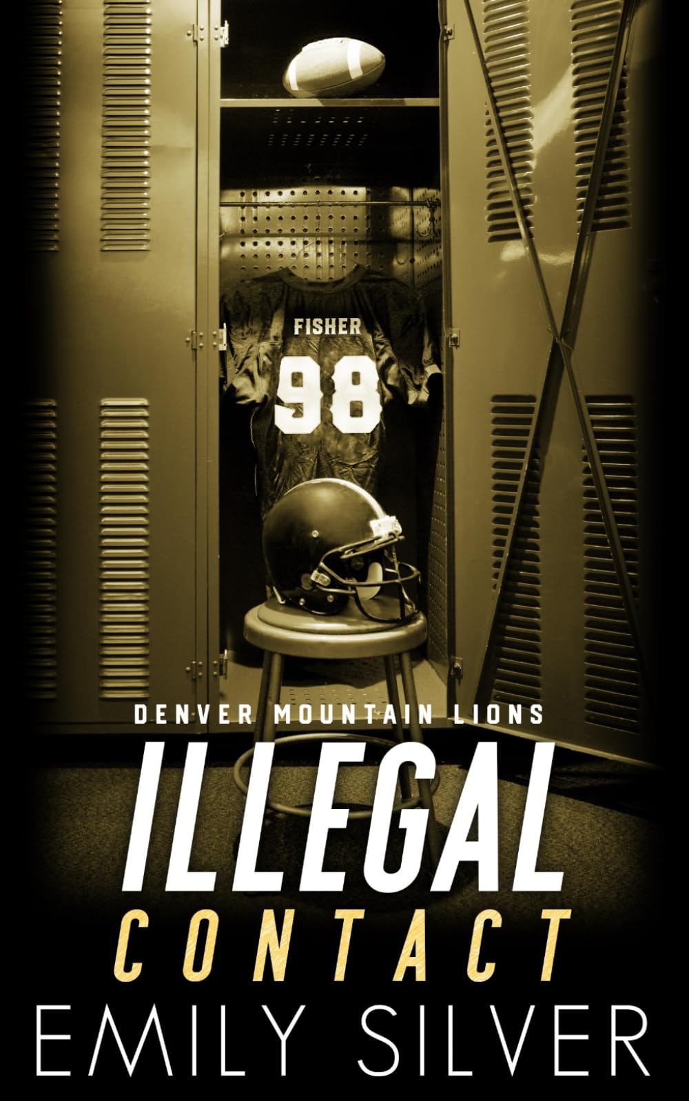 Illegal Contact Special Edition Paperback (Denver Mountain Lions Special Edition Paperbacks)