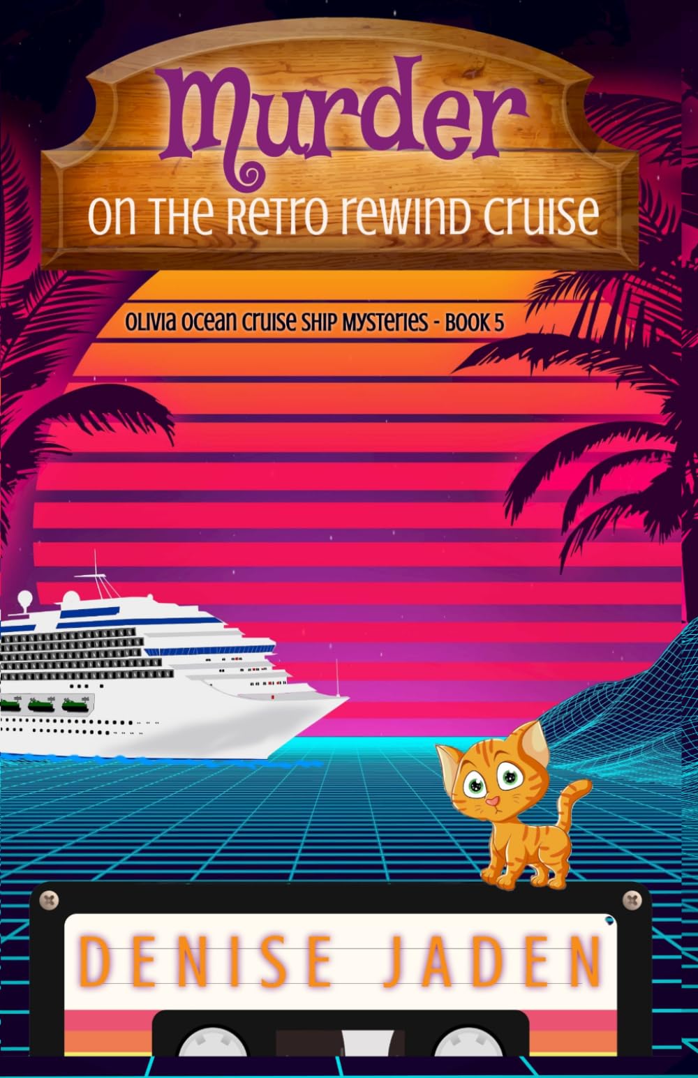 Murder on the Retro Rewind Cruise: Olivia Ocean Cruise Ship Mysteries Large Print Edition