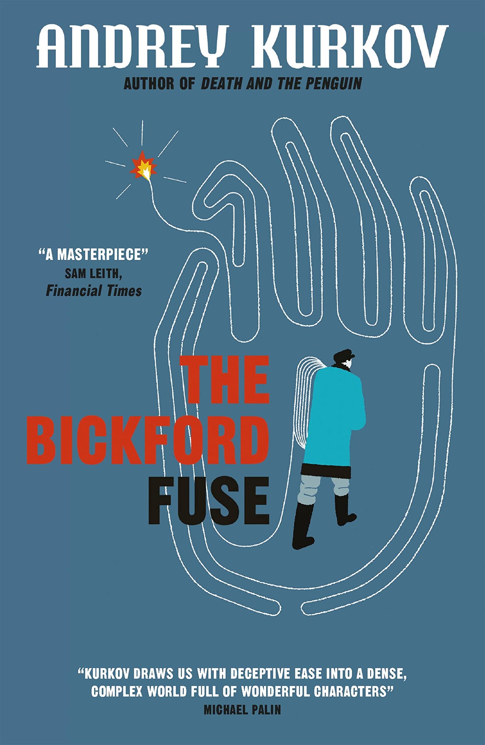 The Bickford Fuse by Andrey Kurkov PAPERBACK 9781848666061