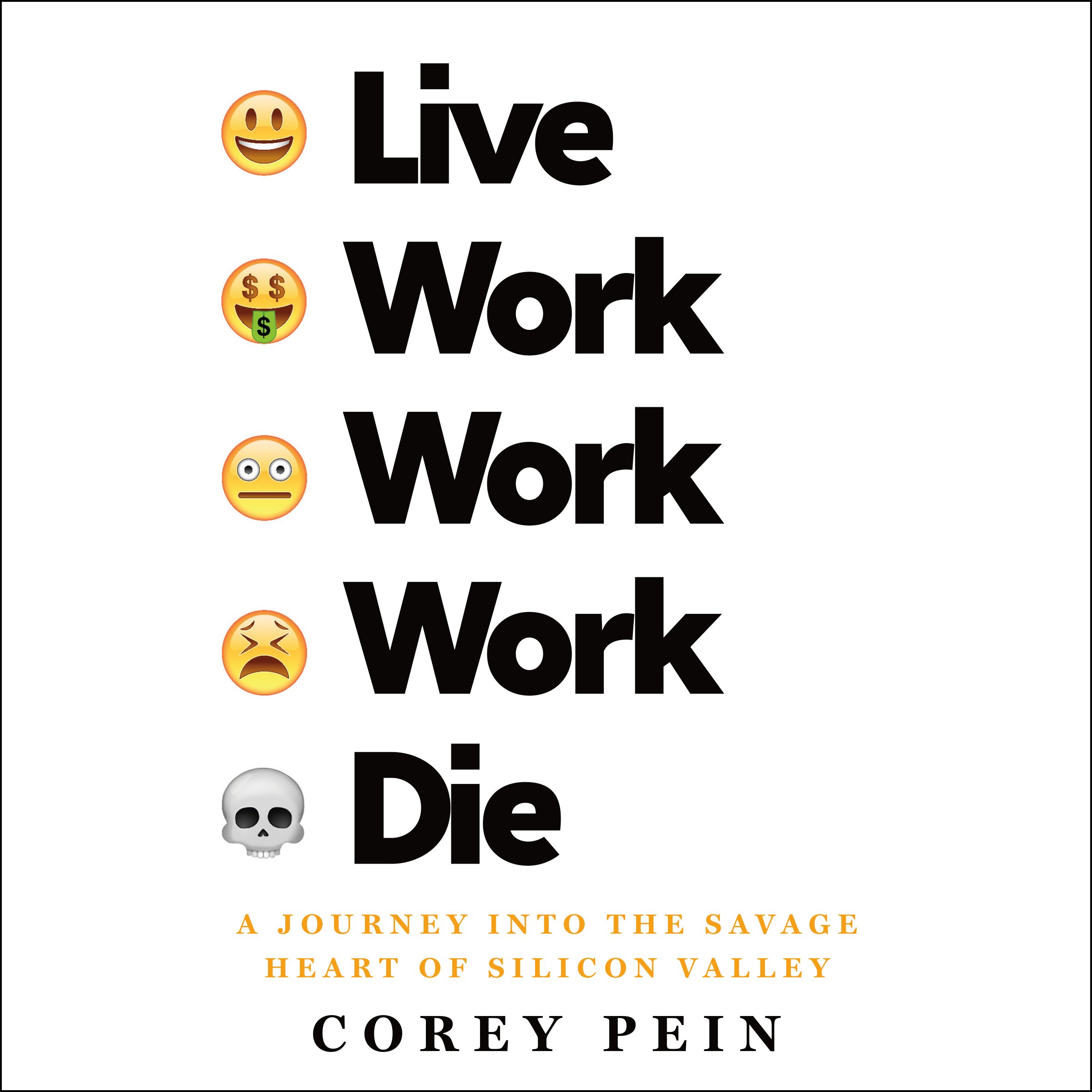 Cover art for Live Work Work Work Die