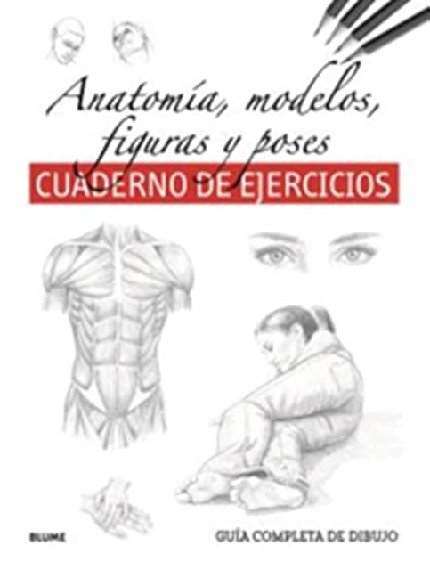 Portada de Guía completa dibujo. Anatomía, modelos, figuras y poses