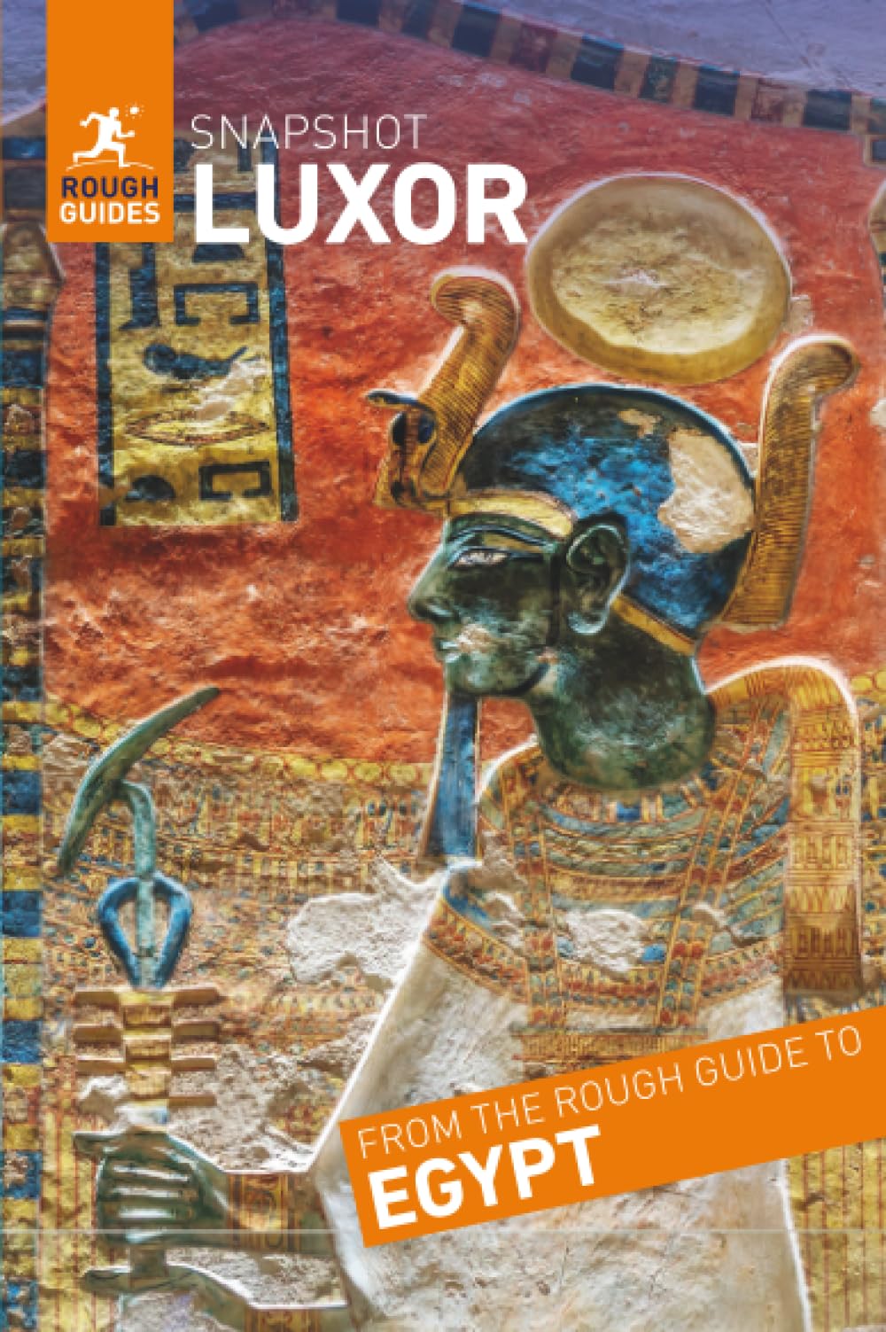 Rough Guides Snapshot Luxor (Travel Guide)