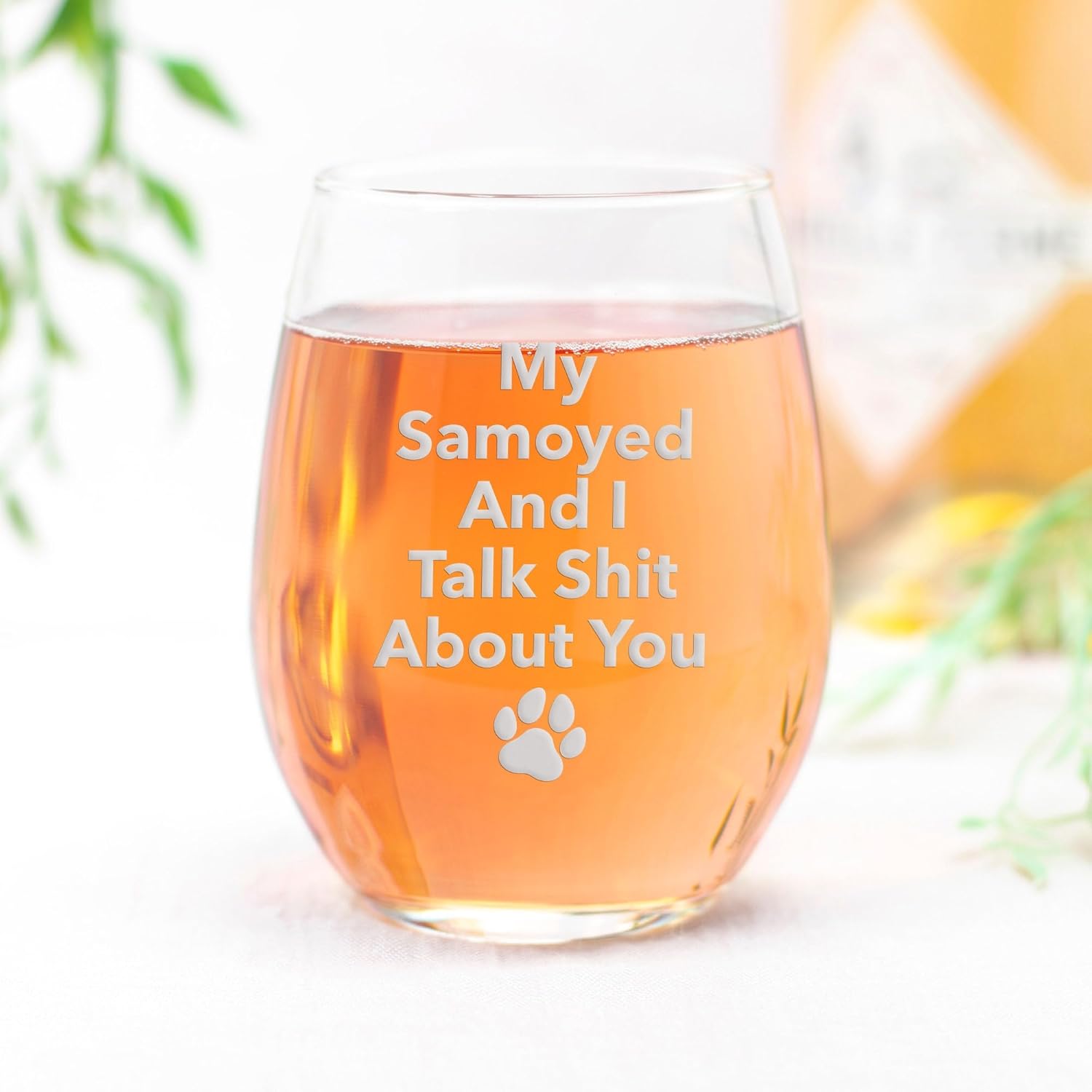 My Samoyed and I Talk Sht Stemless Wine Glass - Samoyed Gift, Dog Dad, Pet Mom - 2 Glasses