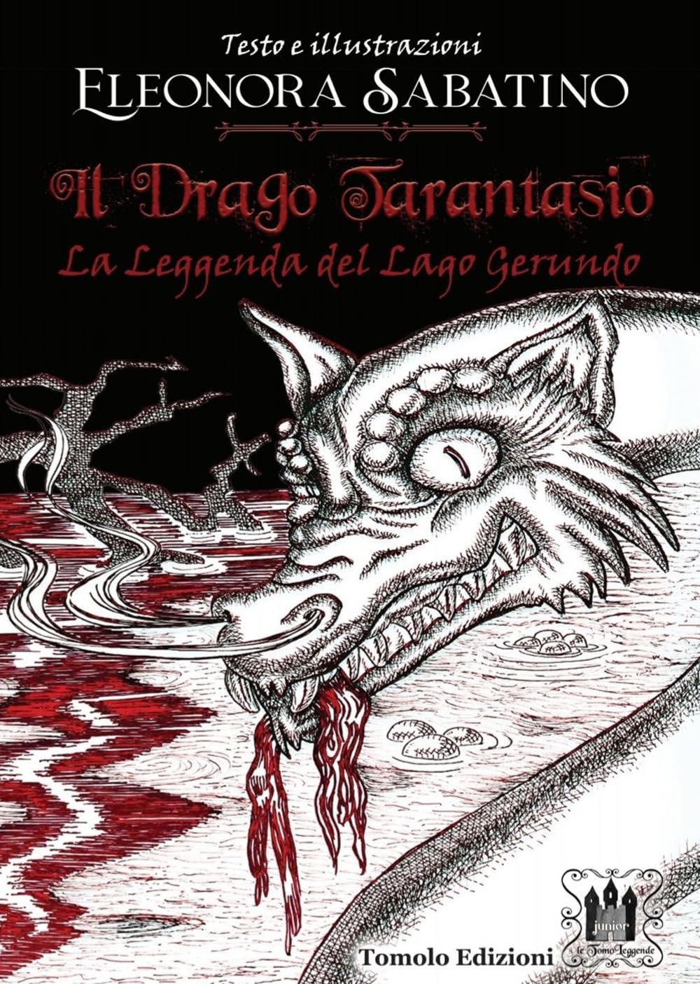Il Drago Tarantasio. La Leggenda Del Lago Gerundo - 4