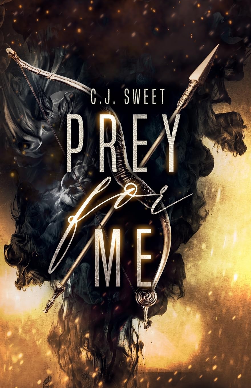 Prey for Me: 3 (The Hunt)